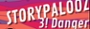 STORYPALOOZA 3: DANGER!