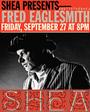 The Shea Presents: Fred Eaglesmith 