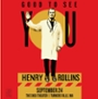 DSP SHOWS Presents- Henry Rollins: Good To See You