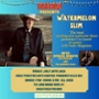 Shea Presents: Watermelon Slim