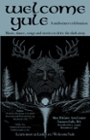 Welcome Yule Presents: A Midwinter Celebration