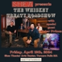 Shea Presents: The Whiskey Treaty Roadshow!
