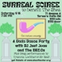 The Surreal Soiree FT. The B52.0s and DJ Just Joan