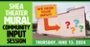 You're invited! Community Input Session for the New Mural!