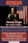 Shea Presents: Jimmy Tingle