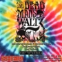 Shea Presents: Dead Man's Waltz