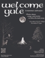 Welcome Yule Presents: A Mid-Winter Celebration