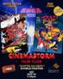 Shea Presents: CINEMASTORM 