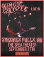 King Kyote at the Shea Theater