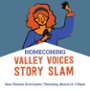 Valley Voices Story Slam: Homecoming 