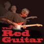  Serious Play presents The Red Guitar Return from the Fringe